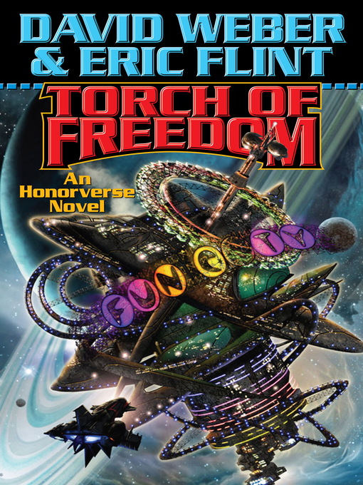 Title details for Torch of Freedom by David Weber - Available